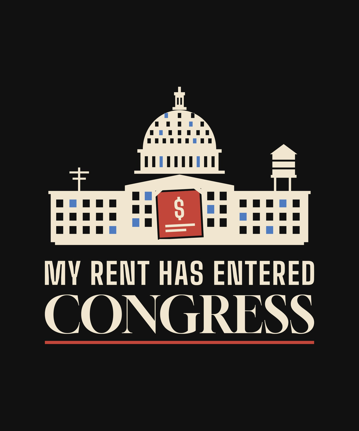 My Rent Has Entered Congress T-shirt, close-up of the print