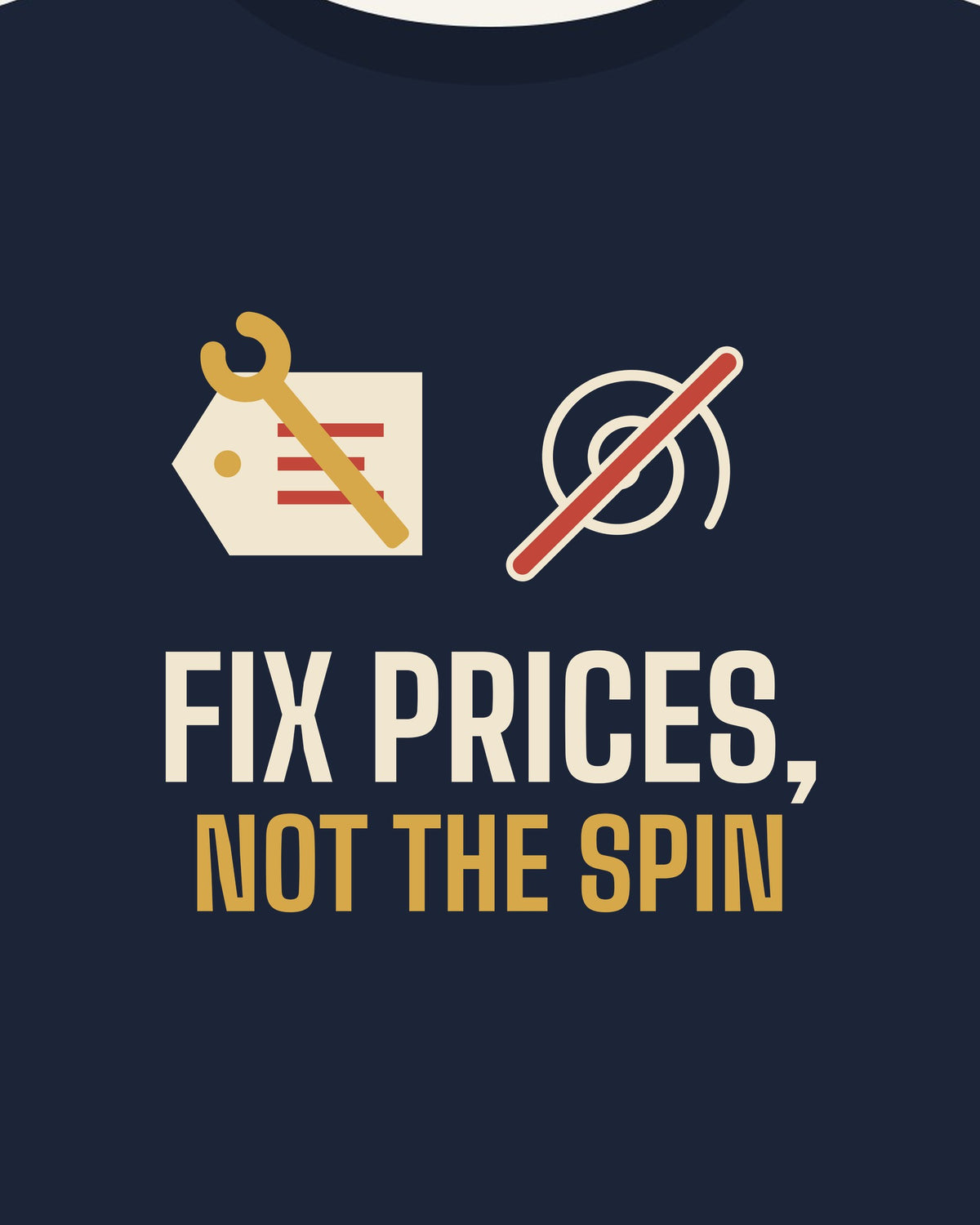 Fix Prices, Not the Spin T-shirt in Navy, print detail