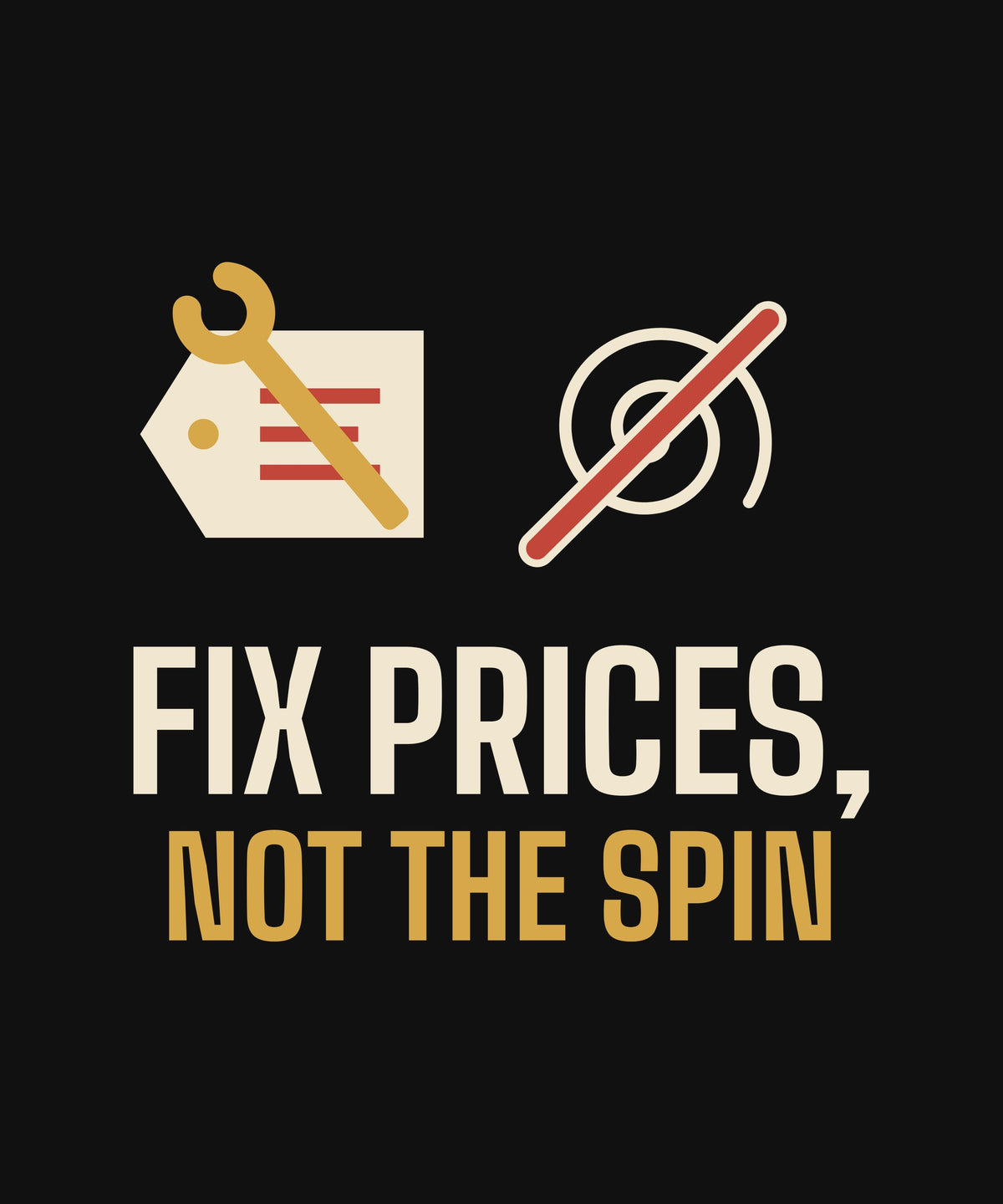 Fix Prices, Not the Spin T-shirt, close-up of the print