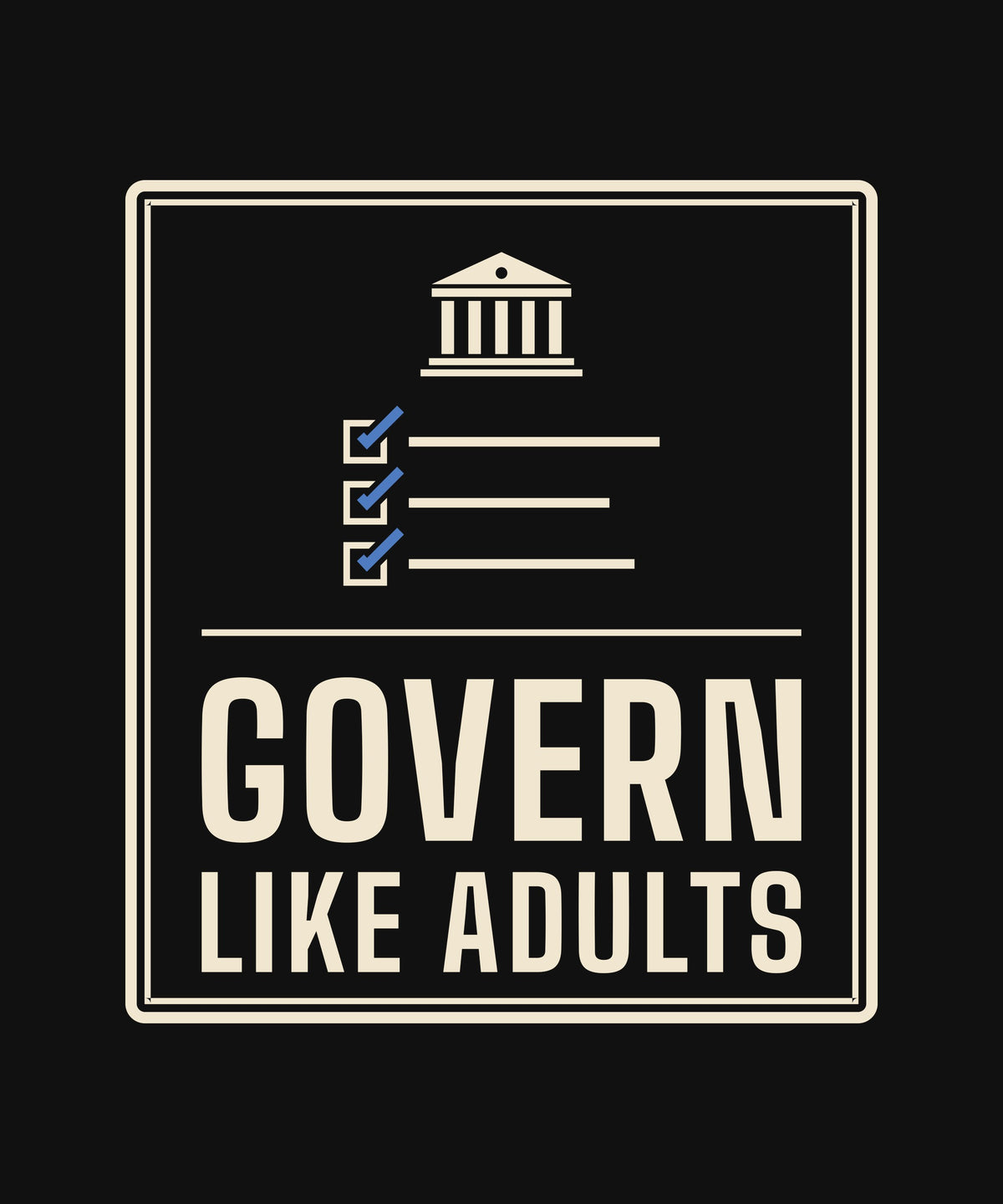 Govern Like Adults T-shirt, close-up of the print