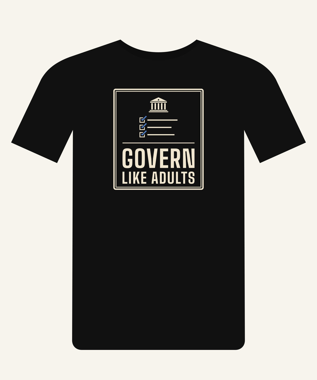 Govern Like Adults T-shirt in Black, front view