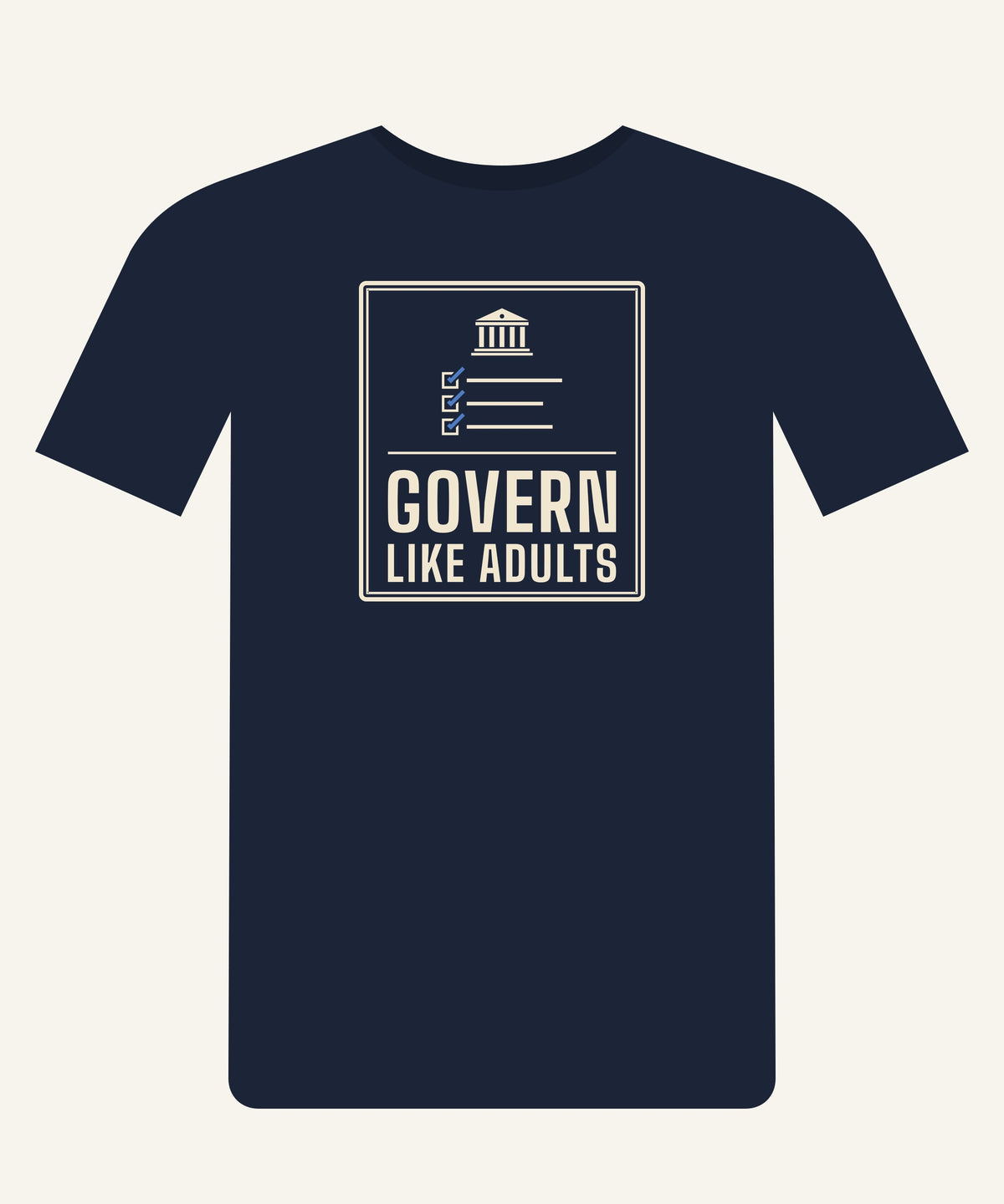 Govern Like Adults T-shirt in Navy, front view