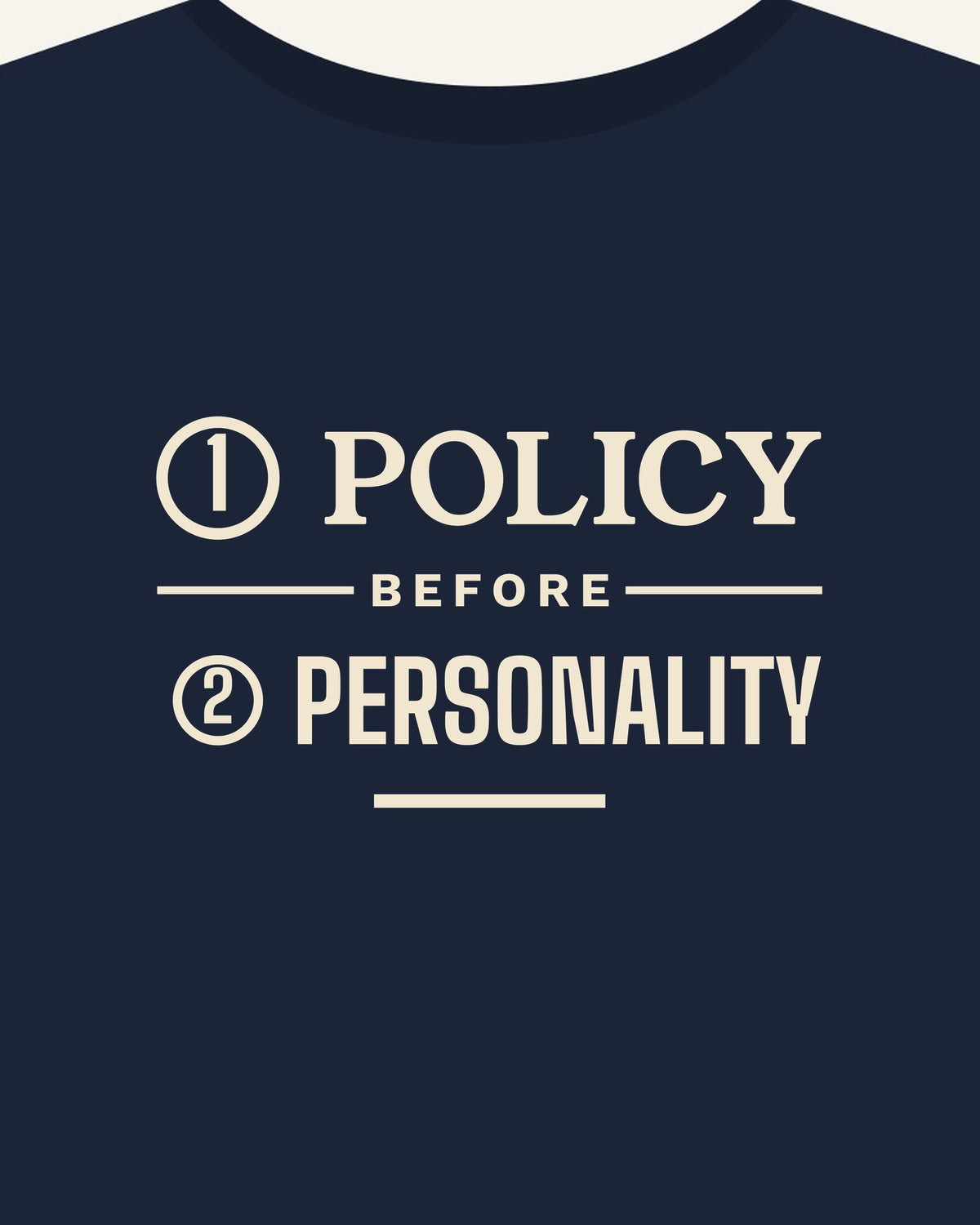 Policy Before Personality T-shirt in Navy, print detail
