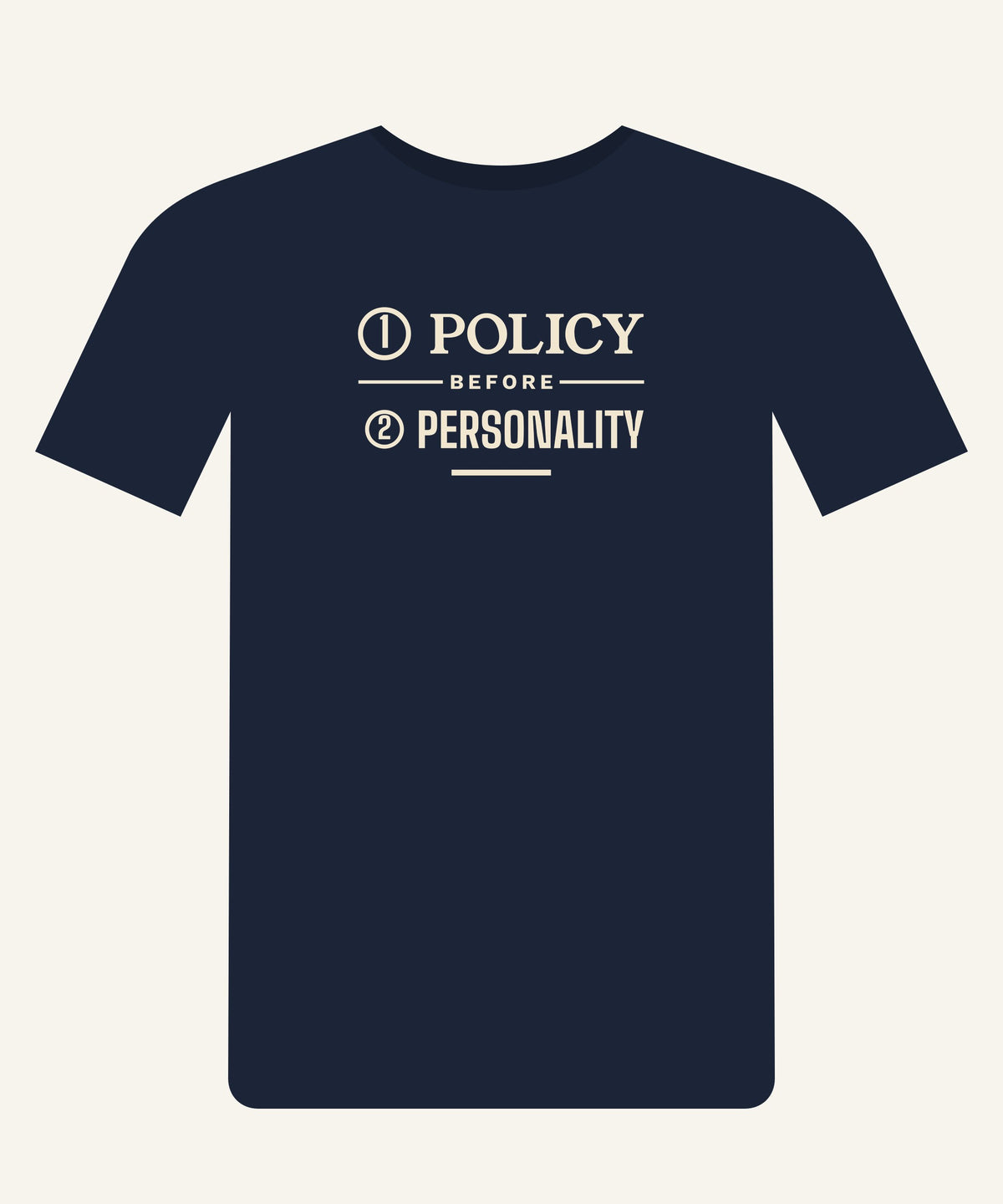 Policy Before Personality T-shirt in Navy, front view