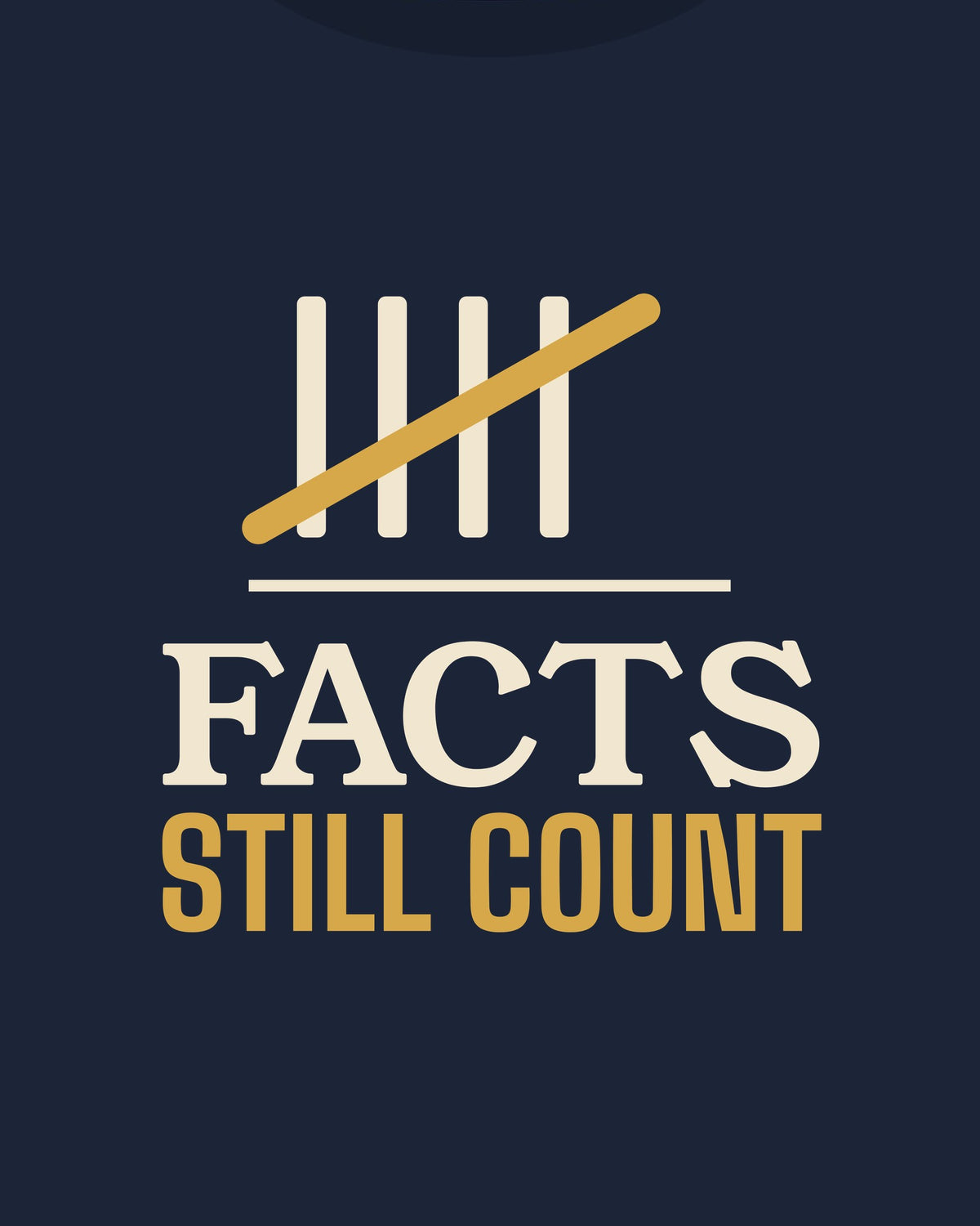 Facts Still Count T-shirt in Navy, print detail