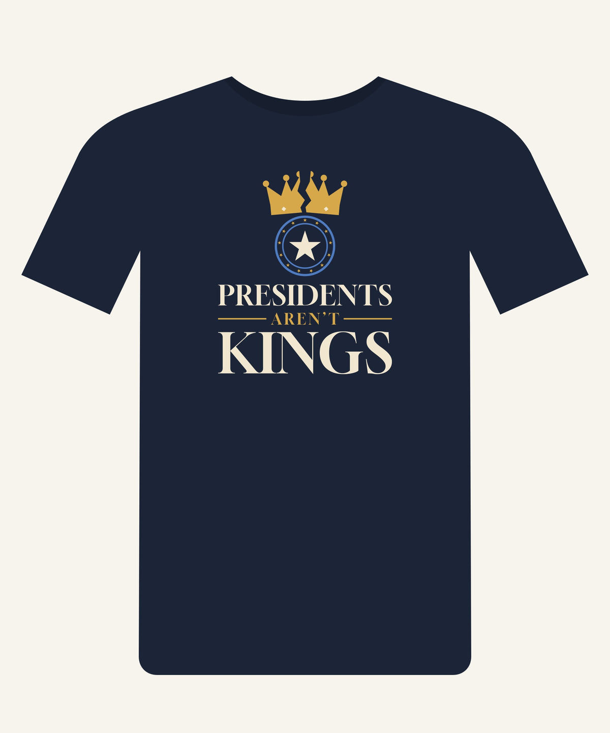 Presidents Aren’t Kings T-shirt in Navy, front view