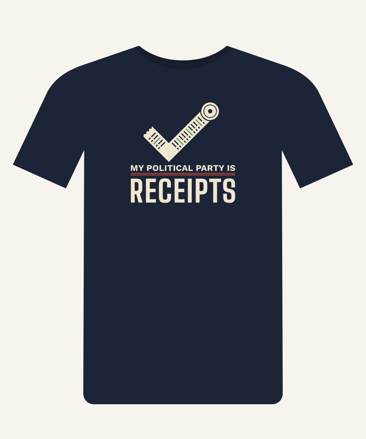My Political Party Is Receipts T-shirt in Navy, front view